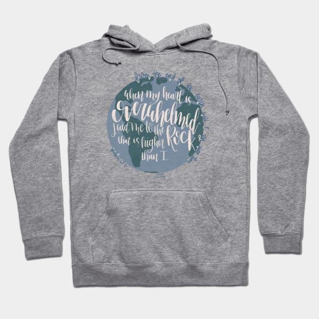 The Psalm 61:2 Hoodie by Hannah’s Hand Lettering